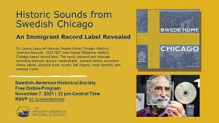 Historic Sounds from Swedish Chicago: An Immigrant Record Label Revealed