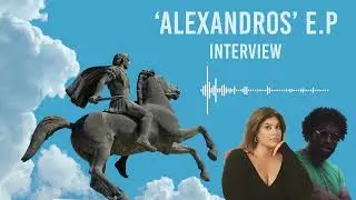 'Alexandros' E.P Interview | J.Ar.J Music