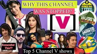 Top 5 famous channel V shows | Famous actors of channel V | D3 | Buddy project | Sadda haq | MTV 