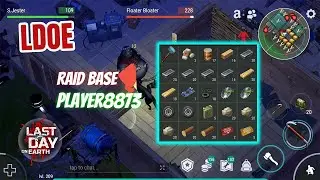 LDOE | Raid Base Player8873 - Last Day On Earth
