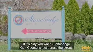 Stonebridge -  Community Highlight