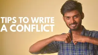 How to Write a CONFLICTS in Stories? Tips to Create a Meaningful Conflict in Tamil