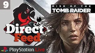 PS4-DIRECTFEED: Rise Of The Tomb Raider&trade; - Single Player Session