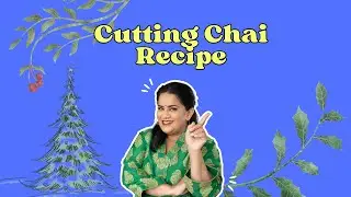 Cutting Chai Recipe