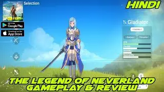 Launch! The Legend Of Neverland | New Open-World Game | Android Gameplay & Review | Hindi |