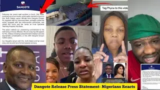 Nigerians React to Dangote Press Statement to Big brother naija Phyna over Phyna Sister accident