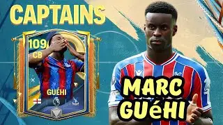 Review MARC GUEHI 109 CB Captains 25 Premium Player Fc Mobile