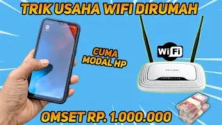 Trik usaha WIFI dirumah pakai HP android