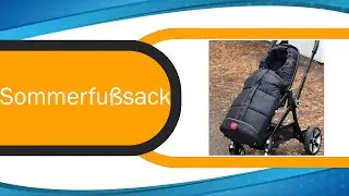 Sommerfu&szlig;sack Test ⩕ Kaufentscheidung und mehr