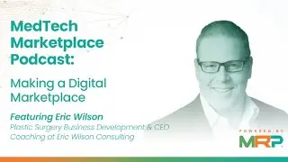 Marketing a Digital Marketplace featuring Eric Wilson