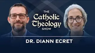 A Guide to Catholic Bioethics w/ Dr. Diann Ecret