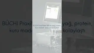 B&Uuml;CHI ProxiMate NIR ile  S&uuml;t ve S&uuml;t &Uuml;r&uuml;nlerinde Kalite Kontrol Artık &Ccedil;ok Kolay!