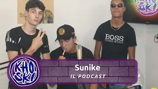 #KhoskiLive Sunike - Il Podcast