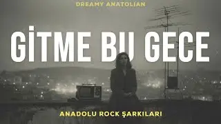 Gitme Bu Gece | Anadolu Rock Şarkıları 2026 | Slow Duygusal Folk Rock