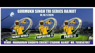 Gurumukh Singh Tri Series Rajkot