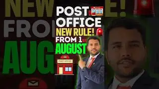 Post Office New Rules From 01st August #postoffice #newtaxrules #casumitsharma
