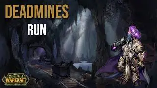 TBC prepatch Deadmines Run