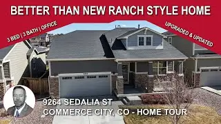 Buffalo Highlands better than new ranch style home in Commerce City North