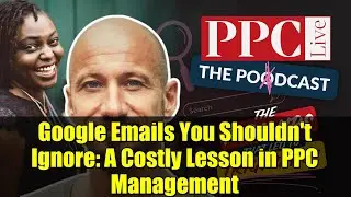 Google Emails You Shouldn't Ignore: A Costly Lesson in PPC Management