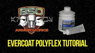 850 ARMOR WORKS: Evercoat Polyflex Tutorial
