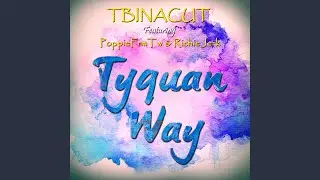 Tyquan Way