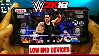 WWE 2K18 на Android?! 😱 Полная инструкция по установке (простой способ)