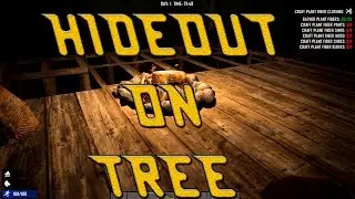 7 Days to Die - How To Make fast Hideout On Tree | Prepare For First Night