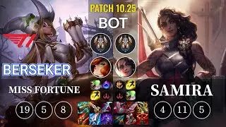 T1 Berseker Miss Fortune vs Samira Bot - KR Patch 10.25