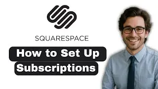 Как настроить подписки на Squarespace (полное руководство)