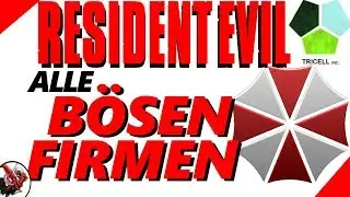 Wer sind die B.O.W. Hersteller (die großen bösen Firmen)? - Resident Evil Lore