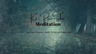 Spiritual Cleanse: 1122Hz To Rid All Negativity
