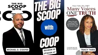 (audio only) Tracy Taris Unpacks Truth, Healing & Mental Wellness | The Big Scoop with Coop