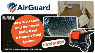 CASE STUDY: AirGuard Sensor Finds Hidden Mold in HVAC Ducts