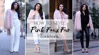 HOW TO STYLE: Pink Faux Fur! | 4 outfits