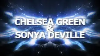 Chelsea Green & Sonya Deville | 