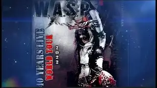 Blackie Lawless Says W.A.S.P. 2022 World Tour to be 
