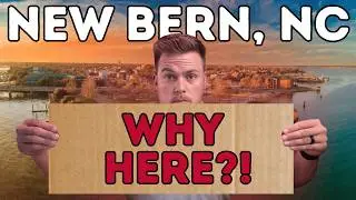 Why Is Everyone Moving to New Bern, North Carolina?