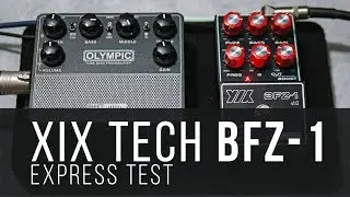 XIX tech BFZ-1 fuzz | Express test