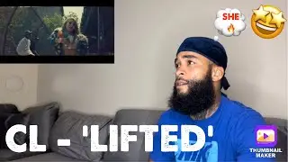 CL - 'LIFTED' M/V|Lit Reaction‼️