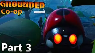 Lady Bugs Are Cute But Deadly Watch Out! | Building Oak Tree Camp - Grounded Co-op Part 3