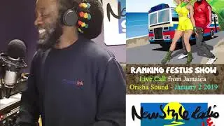 New Style Radio live - Ranking Festus interview ORAISHA SOUND (P2)