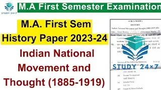 Indian National Movement and Thought (1885-1919) ll History ll M.A. 2nd semester Paper 2023-24