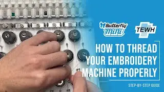 Butterfly MiNi - How to Thread Your Embroidery Machine Properly 🎯