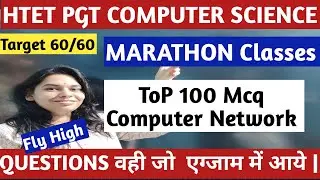 TOP 100 MCQ COMPUTER NETWORK FOR HTET PGT COMPUTER SCIENCE EXAM 2024 #nsclasses #htetpgt
