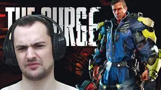 ВПЕРВЫЕ В THE SURGE #1