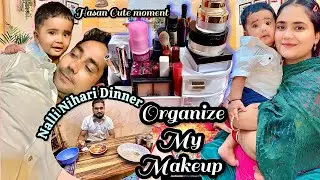 My Makuep Tour❤️ Nalli Nihari Special Dinner💕Top Makuep Brand Product Review🌼 Hasan Cute Moment💐