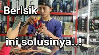 cara memperbaiki mesin cukur suara berisik keras pada mesin WAHL,KEMEI,WMARK,DLL..!