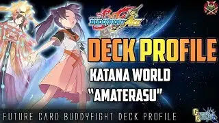 Future Card Buddyfight Deck Profile : (Katana World) ElectroDeity 