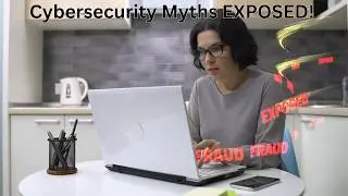 Top 5 Cybersecurity Myths Busted | Cybersecurity Myths Debunked | What You Need to Know | Adaptivids