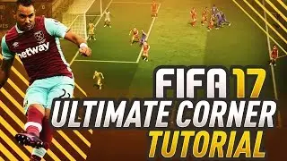 FIFA 17 ULTIMATE CORNER KICK TUTORIAL! HOW TO SCORE CORNERS IN FUT CHAMPIONS! (TIPS & TRICKS)